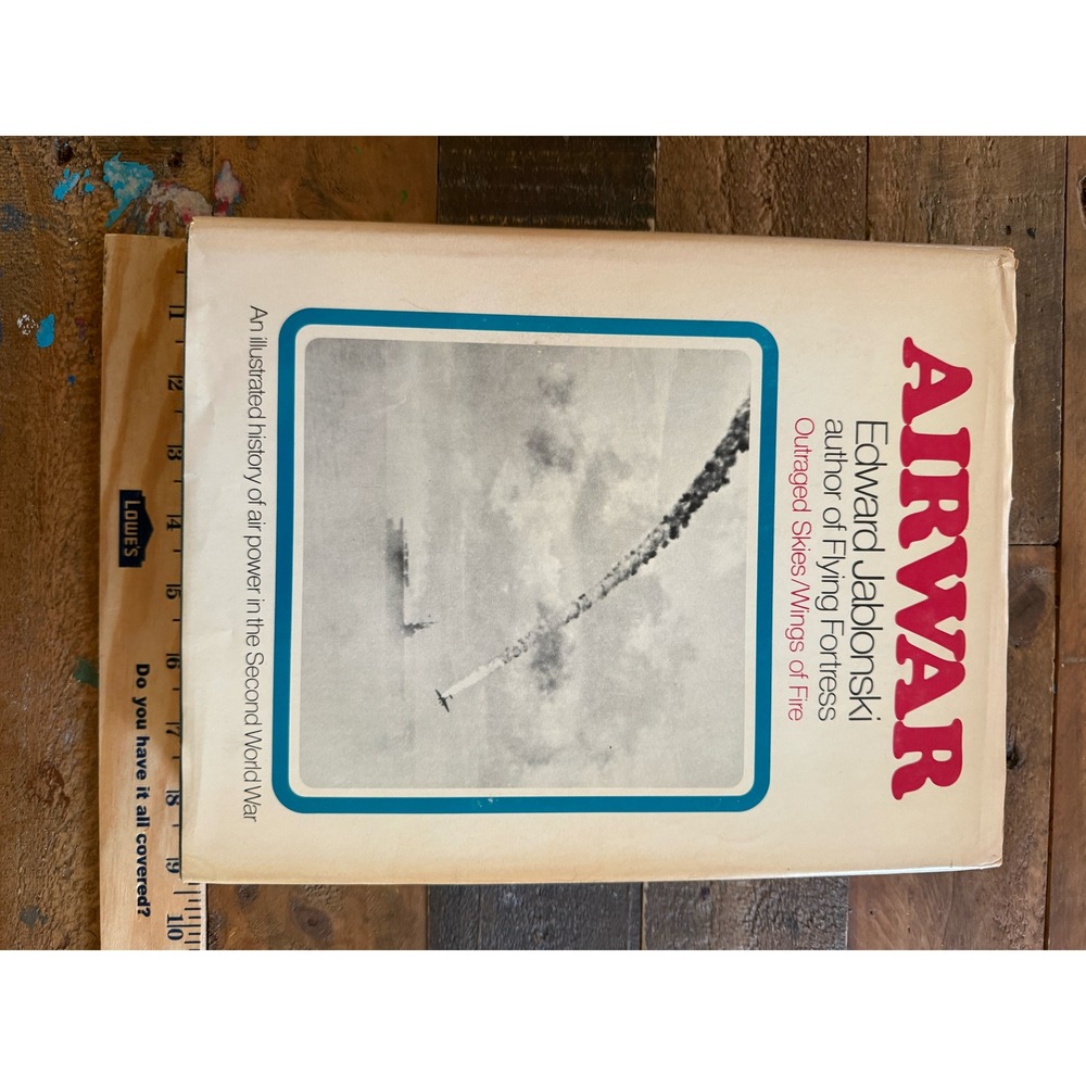 Airwar Edward Jablonski 1971 Illustrated History WWII Air Power Hardcover Book